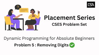 Placement Prep Removing Digits  Can you solve the easiest DP problem in CSES Problemset [upl. by Eillit]