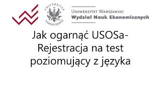 Poradnik USOS Rejestracja na test poziomujacy [upl. by Irodim]