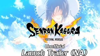 PS4 Senran Kagura Estival Versus Unofficial Launch Trailer NA Version [upl. by Erdna]