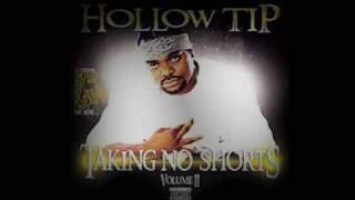 Hollow Tip  It Aint Nothin [upl. by Aneleve720]