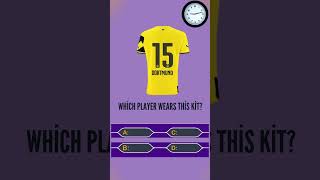 Which player wears this kit  28 [upl. by Otnicaj359]