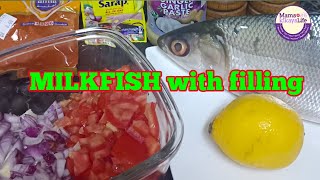 Milkfish with filling recipe  mamskikay [upl. by Thagard268]