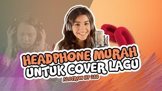 Headphone Murah amp Bagus Untuk Cover Lagu [upl. by Annol105]