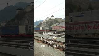 Ein gemischtes Siemens Doppel eine X4E vor ES64 F4 an einem Kombiverkehrszug gen ItalienKufstein [upl. by Asserrac]