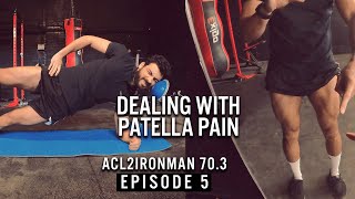 How To Combat Patella Pain After ACL Surgery  ACL2IronMAN703  Ep 5 [upl. by Yniattirb]