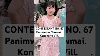 Contestant No 67  Panimwiliu Newmai from Konphung Vill [upl. by Landbert973]