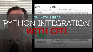 How to better integrate PythonC with CFFI [upl. by Gabie377]