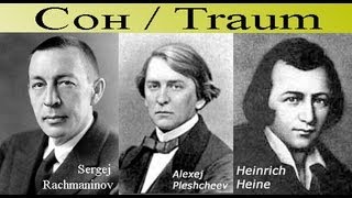 Traum SRachmaninov HHeine [upl. by Lledrev]