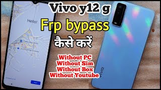 Vivo Y12g Frp  Vivo Y12g Ka Frp Lock Kaise Tode  Vivo Y12g Google Account Remove  Vivo Y12s Frp [upl. by Drarej857]