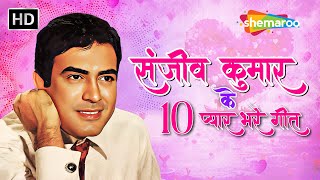 Best of Sanjeev Kumar  Boliye Surili Boliyan  Chhota Sa Ghar Apna  Mann Meet Jogi Ban  Jukebox [upl. by Grayson967]