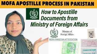 How to Apostille Documents from MOFA in Pakistan  Apostille MOFA PakistanAnilainchina [upl. by Huskey288]