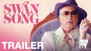 SWAN SONG  Official Trailer  Peccadillo Pictures [upl. by Maltzman]