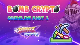 Bomb Crypto Guideline Part 3 Treasure Hunt Mode [upl. by Mikol325]