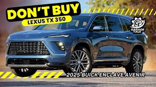 2025 Buick Enclave Avenir  BUY THIS Over the Lexus TX 350 [upl. by Oslec]