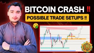 CRYPTO MARKET CRASHED  Bitcoin BTC Price prediction and News Today  BTC Possible Trade Setups [upl. by Mills]