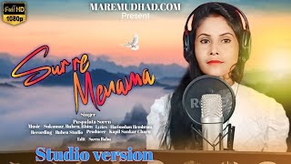 SUR RE MENAMA  SANTALI SONG  PUSPALATA SOREN  LYRICS HARIMOHAN  2024 [upl. by Arinayed]