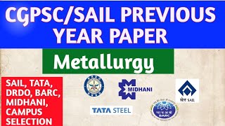 CGPSCSAIL PREVIOUS PAPER 1 METALLURGY MCQ [upl. by Rosel312]