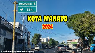 Suasana beberapa Jalan di Kota Manado 2024 [upl. by Larentia]