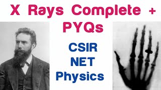 X Rays  CSIR NET Physics Theory amp Previous Year Questions ✓ [upl. by Tilden]