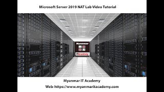 02Microsoft Server 2019 Core Server NAT Lab Video Tutorial [upl. by Tsepmet]