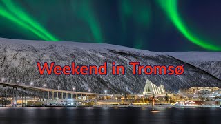 Winter Weekend in Tromso Norway husky sledding northern lights amp more [upl. by Tergram]