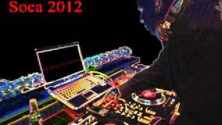 2012 Soca Mix Part 1 [upl. by Arlie]