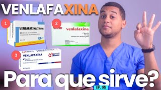 VENLAFAXINA PARA QUE SIRVE  3 COSAS [upl. by Wende]