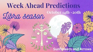 Week Ahead Predictions  Libra Season [upl. by Mooney]