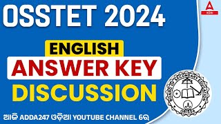 OSSTET Answer Key 2024  OSSTET English Answer Key 2024 Discussion  Know Full Details [upl. by Annoed832]