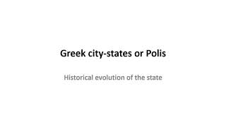 Greek City States  Historical Evolution of the State [upl. by Jenness]