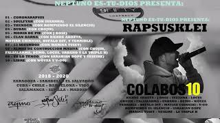 RAPSUSKLEI  COLABOS 10 FULL ALBUM [upl. by Ruelu]