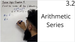 Edexcel A Level Maths 32 Arithmetic Series [upl. by Htebazil710]