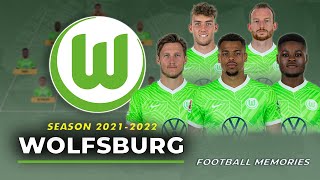 Wolfsburg Season 20212022  Official Squad Jerseys and Potential Line up  Football Memories [upl. by Lati]