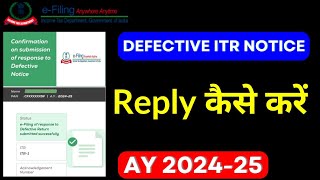 How to Respond Defective ITR Notice us 1399 II Defective ITR II [upl. by Anauqat]