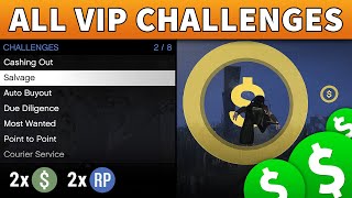 GTA Online ALL VIP CHALLENGES  Step by Step VIP MISSIONS GUIDE GRIND DOUBLE MONEY FAST [upl. by Lrub968]