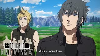 Brotherhood Final Fantasy XV Episode 3  Sword and Shield [upl. by Eeresid]