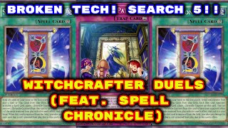 Yugioh  Witchcrafter Duels Feat Spell Chronicle Deck Download in Description Broken Tech [upl. by Eyaj]