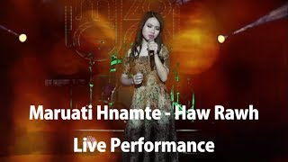 H LALREMRUATI Maruati Hnamte  Haw Rawh  Live Performance 2018 [upl. by Suivatram]