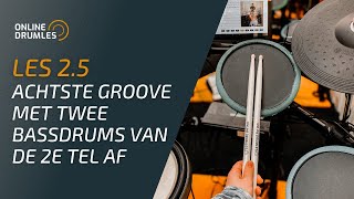 Achtste groove met twee bassdrums van de 2e tel af  Online Drumles 25 [upl. by Whitby]