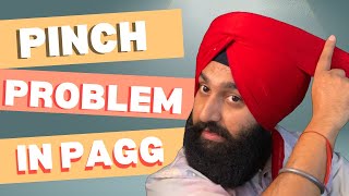 Wattan Wali Pagg Pinch Problem  Pinch Problem in Turban  Pinch Problem  pinch problem in Pagg [upl. by Warms]