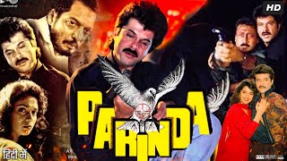 Parinda Full Movie Review amp Facts  Anil Kapoor  Nana Patekar  Jackie Shroff  Madhuri Dixit Nene [upl. by Gilud]