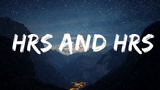 Muni Long  Hrs And Hrs Lyrics Lyrics Video [upl. by Conan]