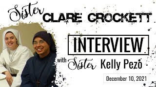 Sr Clare Crockett Interview with Sr Kelly Pezo [upl. by Tniassuot]