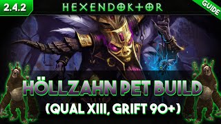 Diablo 3 Patch 242 Höllzahn Pet Build Grift 90 Qual 13  deutscher Guide [upl. by Tessa]