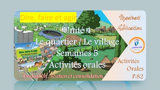 اللغة الفرنسية المستوى الأول إبتدائي unité 4 le quartierle village semaines5 Activités orales p82 [upl. by Sammons183]