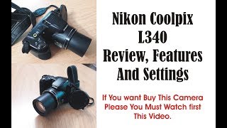 How to use Nikon L340 Tips  Nikon Coolpix L340 Review Tips and Settings In Hindi  Urdu [upl. by Sinnard39]