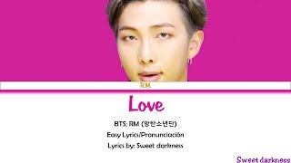 BTS RM Love Easy LyricsPronunciación [upl. by Sandry85]