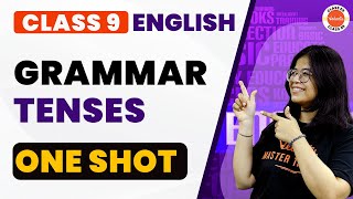 Tenses Class 9 in One Shot  CBSE 9th Class English Grammar  Oshin Maam CBSE2024Exam [upl. by Pittel]