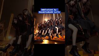 Ambivalent Malay Translation Keyakizaka46 [upl. by Firooc]