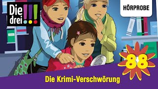 Die drei   Folge 88 Die KrimiVerschwörung  Hörprobe zum Hörspiel [upl. by Rehpotsyrk]